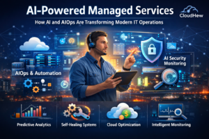 AI-Powered Managed Services How AI and AIOps Are Transforming Modern IT Operations